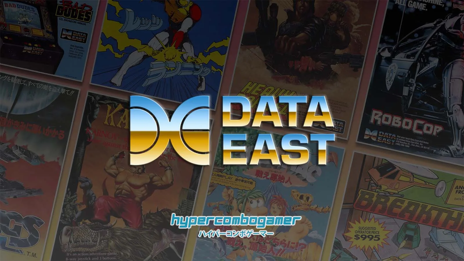 Data East: The Rise and Fall of an Arcade Pioneer 20 Data East: The Rise and Fall of an Arcade Pioneer